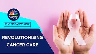 Advancements in Cancer Care: Experts Discuss Personalized Medicine and Early Screening | CNBC TV18