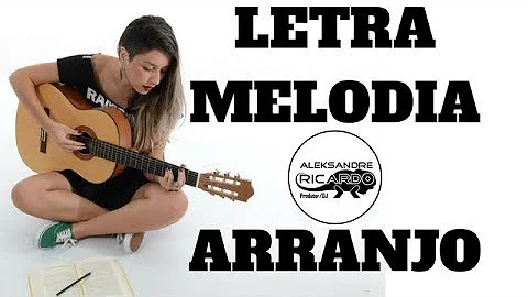Como melodia letra?