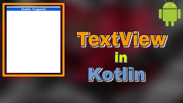 TextView in Android Studio || Using kotlin || #2 || Android full tutorial | Android project #android