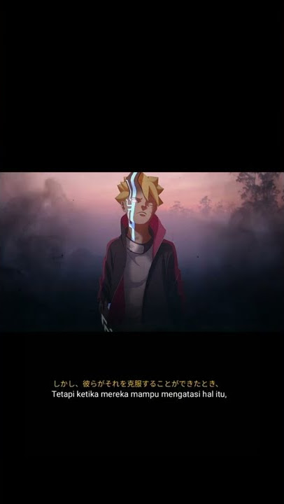 Boruto Story wa keren #storywa30detik #borutonarutonextgenerations #borutoedit