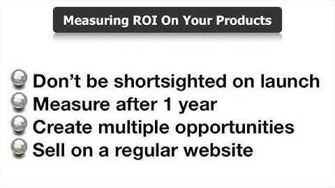 Creating and Selling Products Online - Part 10 ROI