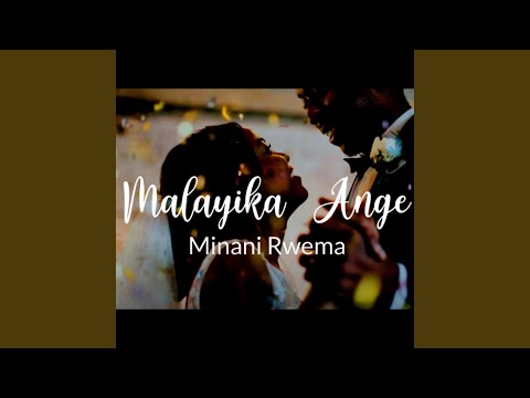 Malayika Ange Feat Minani Rwema