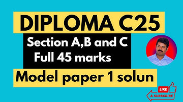 C25 Model Question Paper -1 solved | Easy Methods & Fast Solving Techniques | Part A ,B & C
