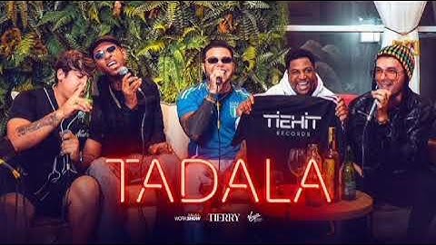 Tierry, J. Eskine, Seresta do Rasta, Erick Woods - TADALA