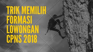 PILIH PILIH LOWONGAN FORMASI DI SSCN 2018 by ASN Indonesia 63 views 5 years ago 6 minutes, 29 seconds