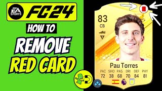 How to Remove Red Card in FC 24 Ultimate Team