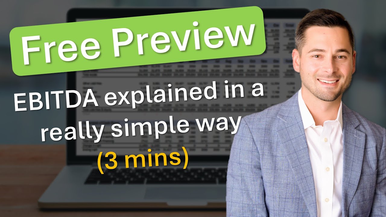 Free Preview: EBITDA explained in a really simple way