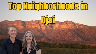 Ojai Living-In Depth Neighborhoods and Vlog Tour/ Where to buy a home in Ojai