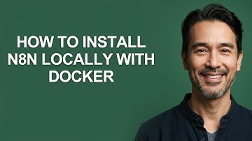 How to Install N8n Locally With Docker - KevinHowTo