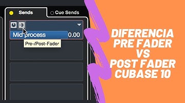 Diferencia PRE FADER y POST FADER en CUBASE 10 | Usarlo en FX