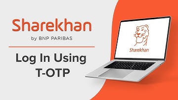 How To Log In to the Sharekhan Website More Securely Using T-OTP
