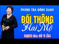 Đồi Thông Hai Mộ- Giọng Ca: Cô 4 Ẩm- Phòng Trà Đồng Xanh