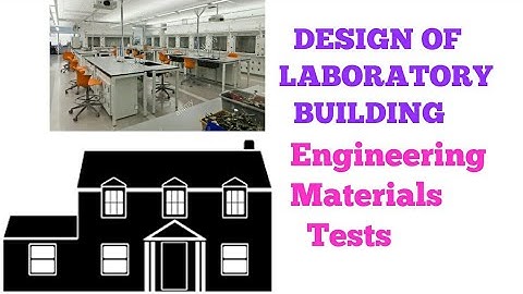 Civil Engineering Laboratory plan/Engineering Lab/Labs/Materials tests lab, video of Svpso int org