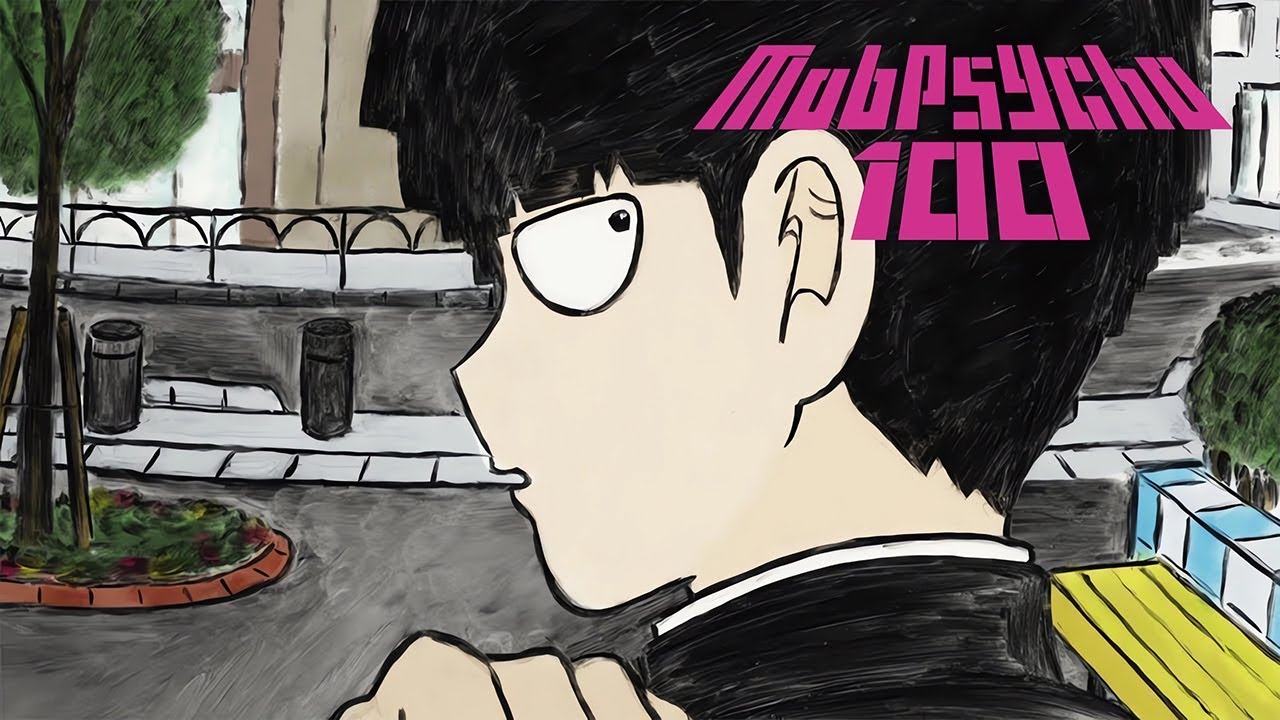 Mob Psycho 100 - Ending『REFRAIN BOY』