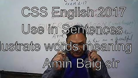 Word use in sentences, CSS English Compulsory, Past Paper 2017, Best tips VerbalAbility, by AminBaig