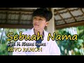 SEBUAH NAMA Cipt. H. Rhoma Irama by REVO RAMON || Cover Video Subtitle