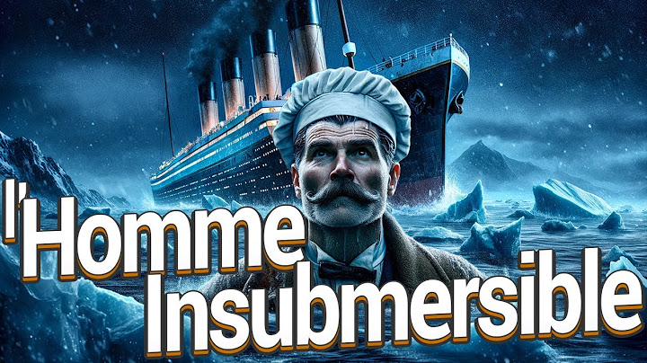 Le Dernier Homme à quitter le Titanic : Charles Joughin - La Véritable Histoire