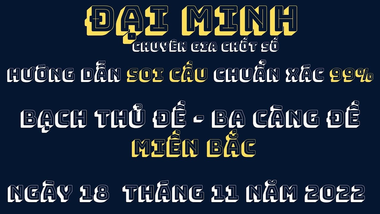 vip cyber game HƯỚNG DẪN CHỐT SỐ ĐẸP XSMB 18 -11, BẠCH THỦ ĐỀ - BA CÀNG ĐỀ -TỶ LỆ CHUẨN XÁC 99% xsmbxsmn