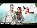 Yess Mam: Suffi Rathour (Full Song) Desi Routz | Bittu Cheema | Latest Punjabi Songs 2018