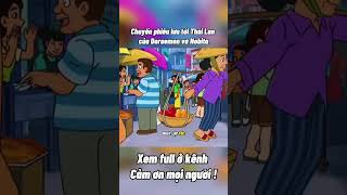 Chuyến phiêu lưu tới Thái Lan của Doraemon và Nobita  #doraemon #reviewvui #nobita #shortvideo