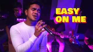 Easy On Me   Alif Satar & The Locos