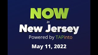May 11, 2022 - Now in New Jersey, Powered by TAPinto