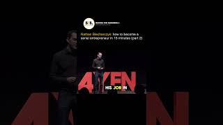 Nathan Blecharczyk how to become a serial entrepreneur in 15 minutes (part 2)