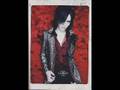 Fan Video Kai [ Distorded Daytime - the GazettE ]