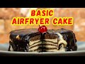 BASIC AIRFRYER CAKE