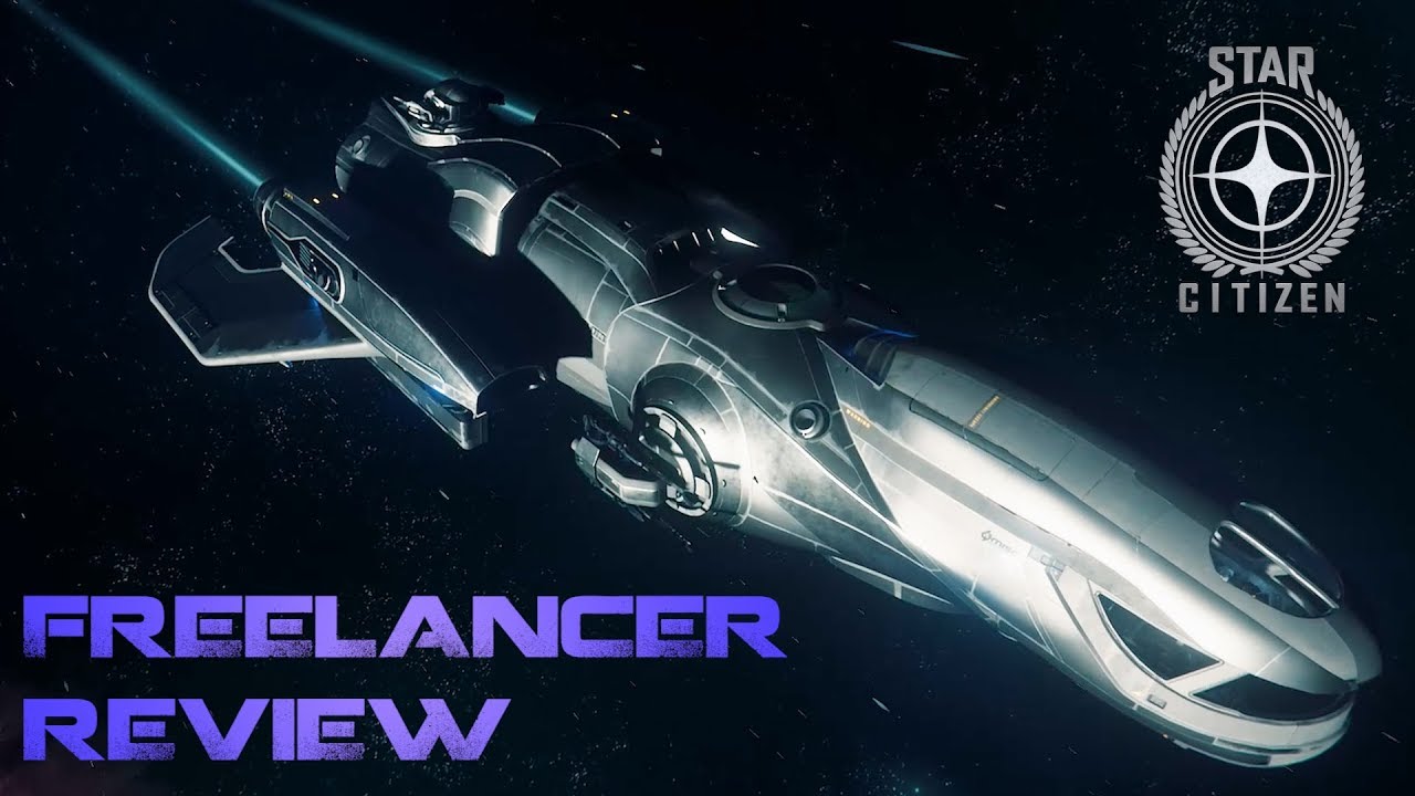 Citizen Spotlight Misc Freelancer Review Star Citizen 3 2 Roberts Space Industries Follow The Development Of Star Citizen And Squadron 42