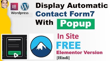 How to open contact form 7 automatic with popup in wordpress free elementor site [Hindi]