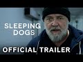 Sleeping dogs  official trailer russell crowe  paramount movies