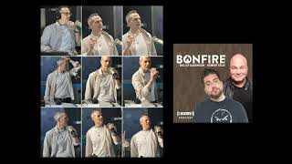 The Bonfire - 4-26-23 (Bobby Tapes & Jacob's Jewelry)