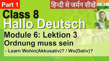 Hallo Deutsch Class 8 | Module 6 - Lektion 3 Ordnung muss sein! #class8german #hallodeutschclass8