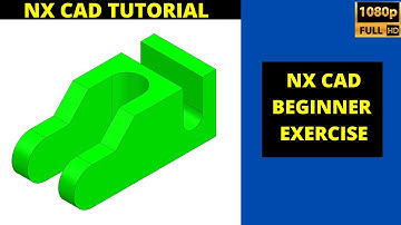 NXCAD TUTORIAL FOR BEGINNERS | NXCAD BEGINNER TUTORIAL | #tamilcadtutorials