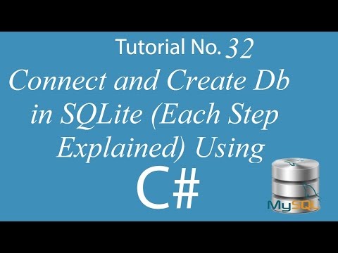 C# 32: Connect and Create SQLite database with C# (Each Step Explained)