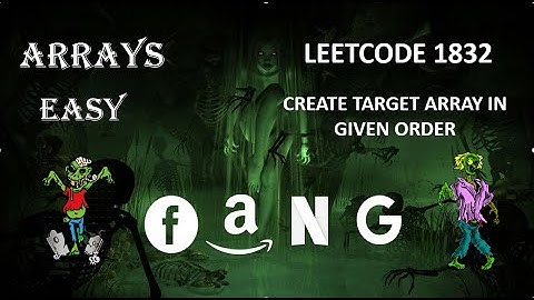 Create target Array in given order | Lettcode 1389 | Zero to FAANG DSA Bootcamp