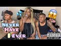NEVER HAVE I EVER (Dirty Version) 😱!!!!!