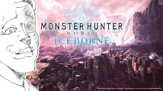 【モンスターハンターワールド】この雪止めろ！イヴェル待ってろよ！【#Vtuber】