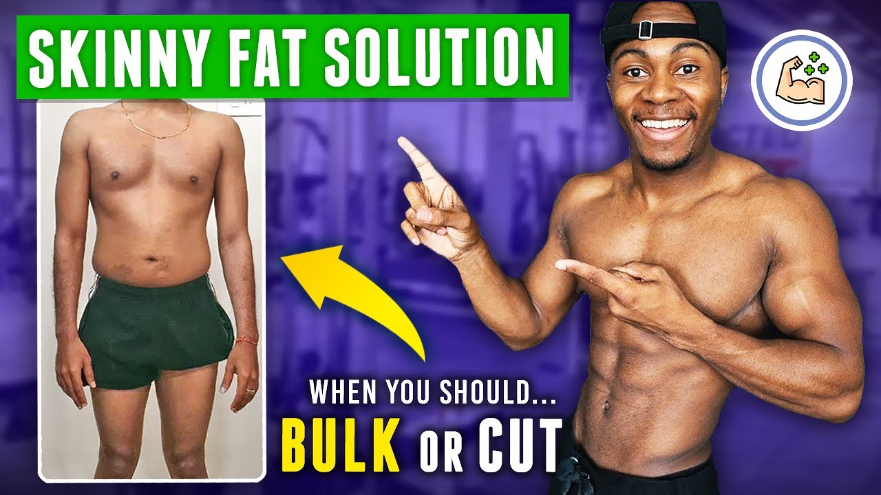 Here’s How To Avoid The Dreaded Skinny-Fat Body Here’s How To Avoid The Dreaded Skinny-Fat Body