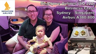Singapore Airlines Business Class (Jan 2024) - Sydney to Singapore (SQ 222) - A380-800
