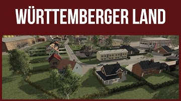 Farming Simulator 19 - Map Review - WÜRTTEMBERGER LAND
