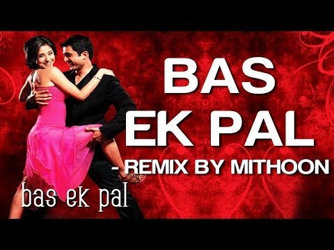 Bas Ek Pal - Tere Pyar Mein Aise Jiye Hum - Song Video - K.K. & Dominique Cerejo