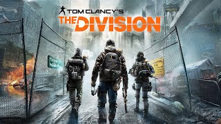 Live Stream #1 (FAILED) - Tom Clancy's The Division #1