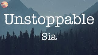 Unstoppable  Sia [Lyrics] | Adele, Maroon 5, Ed Sheeran