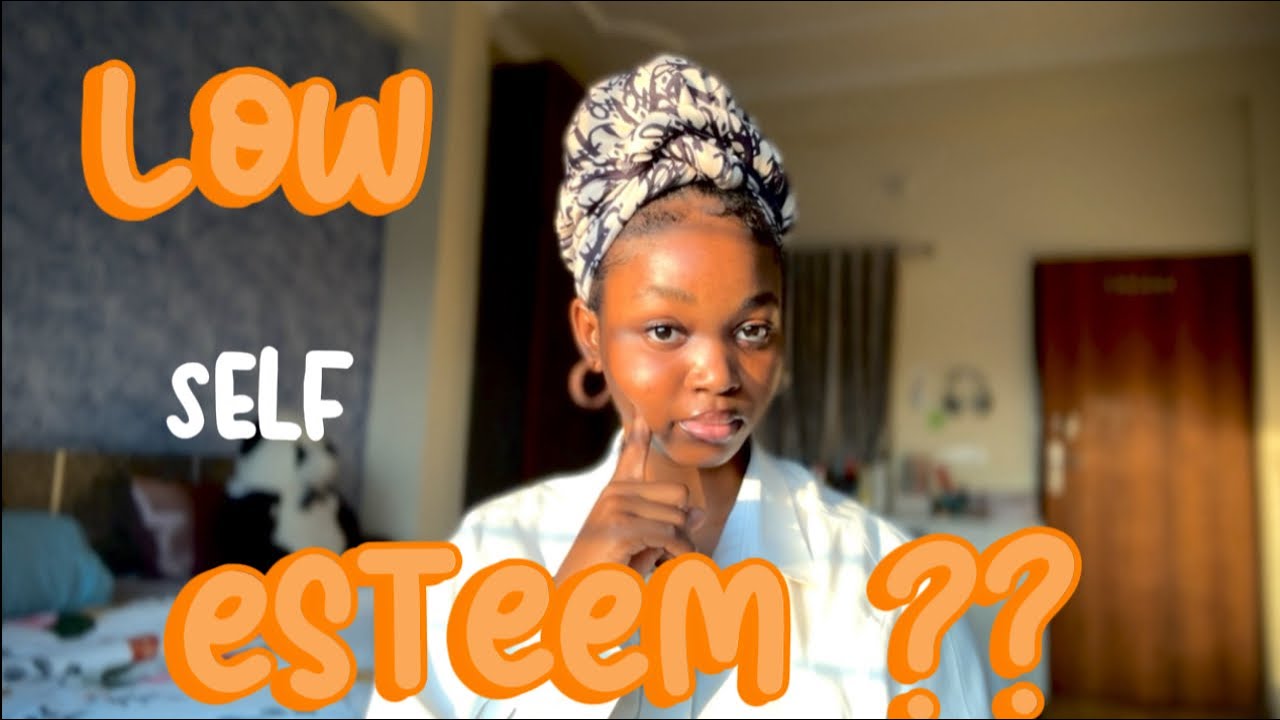 How To BUILD your SELF ESTEEM - YouTube