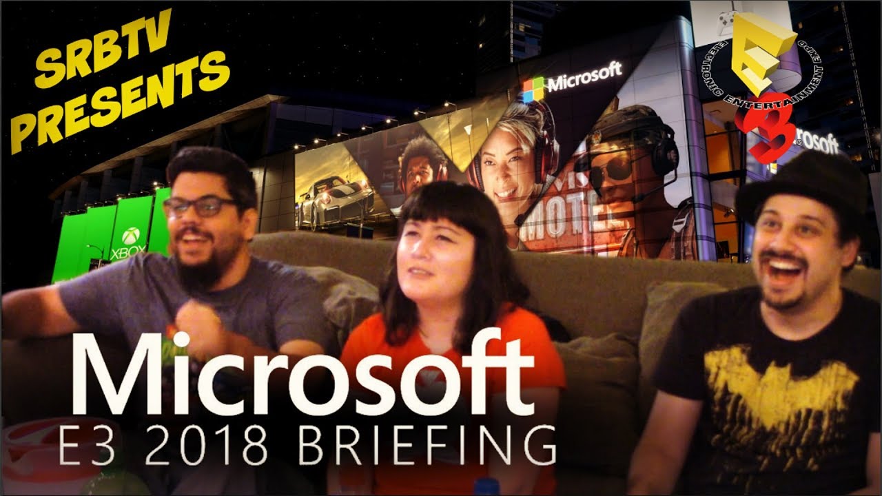 SRBTV Presents Microsoft Press Conference E3 2018