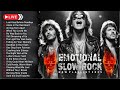 SLOW ROCK | Timeless Love Songs for Deep Feelings & Broken Hearts Vol 1