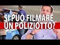 Si può filmare un poliziotto? | avv. Angelo Greco