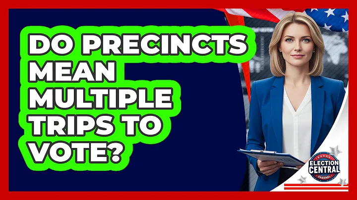 Do Precincts Mean Multiple Trips To Vote? - Election Central Channel